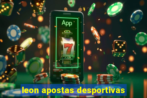 leon apostas desportivas